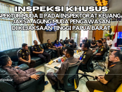 Inspektorat Keuangan Jaksa Agung Muda Pengawasan Melaksanakan Inspeksi Khusus di Kejaksaan Tinggi Papua Barat