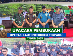 Asisten Pidana Militer Kolonel Laut (KH) Ridho Sihombing, S.H., M.H, menghadiri Upacara Pembukaan Operasi Laut Interdiksi Terpadu TA 2023