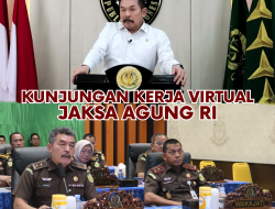 Kunjungan Kerja Virtual Jaksa Agung Republik Indonesia ST Burhanuddin.