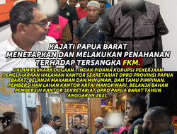 Kajati Papua Barat : Dr. Harli Siregar, S.H., M.Hum. menetapkanFKM Sekretaris Dewan Perwakilan Rakyat Daerah Papua Barat sebagai Tersangka