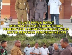Kajati Papua Barat tinjau lahan hibah Pemerintah Daerah Kabupaten Sorong Selatan untuk rencana pendirian Kejaksaan Negeri di Kabupaten Sorong Selatan