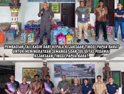 Kajati Papua Barat membagikan tali kasih berupa bahan pokok kepada sesama Keluarga Besar Kejaksaan Tinggi Papua Barat khususnya pegawai, tenaga honorer dan sekuriti