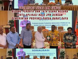 Kajati Papua Barat Sosialisasikan Tugas dan Fungsi bidang Perdata dan Tata Usaha Negara serta Aplikasi Halo JPN kepada Pemerintah Daerah Provinsi Papua Barat Daya