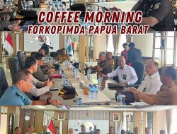 Kajati Papua Barat mengikuti Coffee Morning bersama Forum Komunikasi Pimpinan Daerah Papua Barat