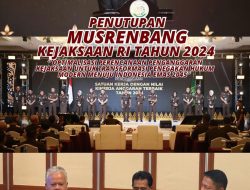 Penutupan Musyawarah Perencanaan dan Pengembangan (Musrenbang) Kejaksaan RI