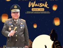 Kajati Papua Barat : “Selamat Hari Raya Waisak 2568 BE / 2024.”