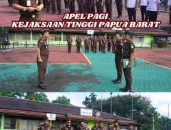 Apel Pagi Kejaksaan Tinggi Papua Barat (24/06/2024)