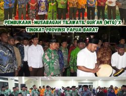 Wakajati Papua Barat Menghadiri Acara Pembukaan Musabaqah Tilawatil Qur’an X Tingkat Provinsi di Manokwari