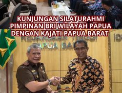Kunjungan Silaturahmi Pimpinan BRI Wilayah Papua Dengan Kajati Papua Barat