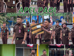 APEL PAGI KEJAKSAAN TINGGI PAPUA BARAT