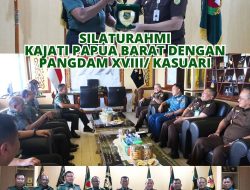 Silaturahmi Kejati Papua Barat dengan Pangdam XVIII/ Kasuari