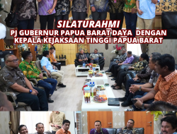 KUNJUNGAN SILATURAHMI PJ GUBERNUR PAPUA BARAT DAYA DENGAN KEPALA KEJAKSAAN TINGGI PAPUA BARAT