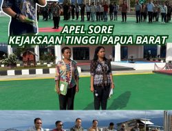 APEL SORE KEJAKSAAN TINGGI PAPUA BARAT 14 FEBRUARI 2025