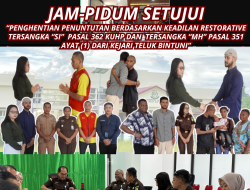 JAM-PIDUM MENYETUJUI PENGHENTIAN PENUNTUTAN BERDASARKAN KEADILAN RESTORATIF TERSANGKA “SI” PASAL 362 KUHP DAN TERSANGKA “MH” PASAL 351 AYAT (1) PADA KEJAKSAAN NEGERI TELUK BINTUNI