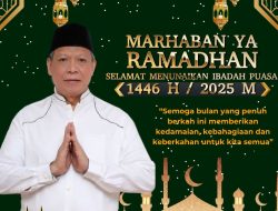 KAJATI PAPUA BARAT BESERTA JAJARAN MENGUCAPKAN : MARHABAN YA RAMADHAN, SELAMAT MENUNAIKAN IBADAH PUASA 1446 H / 2025 M