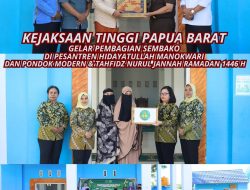 KEJATI PAPUA BARAT PEMBAGIAN SEMBAKO KEPADA 2 PESANTREN DI MANOKWARI PADA BULAN RAMADAN 1446 H/2025 M