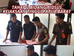 TAHAP 2 PADA TERSANGKA INISIAL “AYM” BIDANG PIDSUS-KEJAKSAAN TIGGI PAPUA BARAT