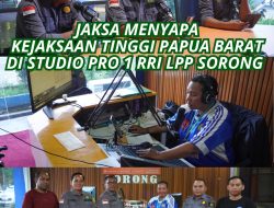 Jaksa Menyapa di Studio Pro 1 RRI LPP Sorong-23 Mei 2025