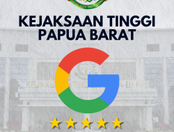 Ayo Beri Penilaian Terbaik Anda Kepada Kejaksaan Tinggi Papua Barat Melalui Google Review