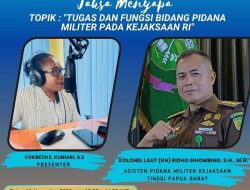 Saksikan dan Dengarkan Program Jaksa Menyapa Bersama Aspidmil Kejati Papua Barat dalam siaran radio FM 94.3 Mhz RRI Pro 1 Manokwari!