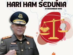 Kajati Papua Barat Beserta Jajaran Mengucapkan Selamat memperingati Hari HAM Sedunia