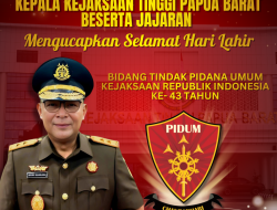 Kajati Papua barat beserta jajaran Mengucapkan Selamat Hari Lahir Bidang Pidum Kejaksaan RI Ke- 43 Tahun