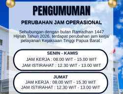 Pengumumam Penyesuaian Jam Pelayanan/ Kerja Kejati PB
