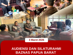 Wakajati Papua Barat Sambut dan Menerima Audiensi Baznas di bulan Ramadan