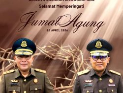 Keluarga Besar Kejati Papua Barat Mengucapkan “Selamat Memperingati Jumat Agung 2026”