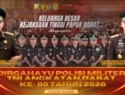 Keluarga Besar Kejati Papua Barat Mengucapkan “Selamat HUT Polisi Militer TNI Angkatan Darat Ke- 80 Tahun”